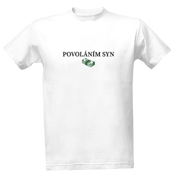 Tričko s potiskem Povoláním syn