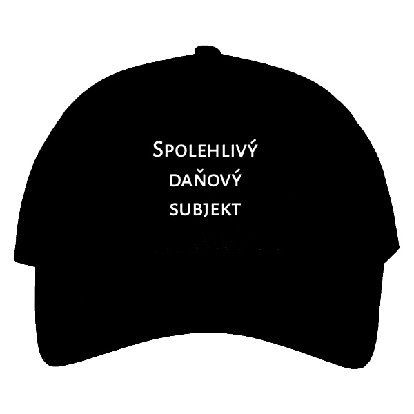 Kšiltovka s potiskem Spolehlivý daňový subjekt
